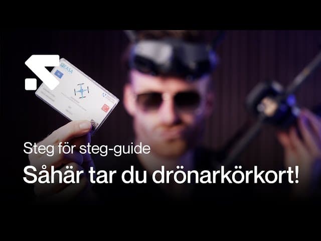 Ta DRÖNARKORT i 4 steg! - Vår guide 2024!