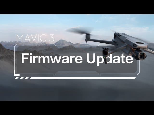 DJI Mavic 3: uppdatera firmware