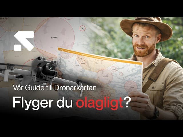 Vår guide: Luftfartsverkets Drönarkarta