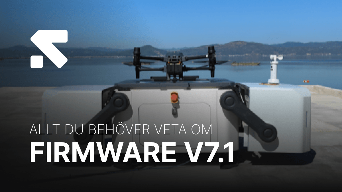 V7.1: Den största firmwareuppgraderingen för DJI Enterprise-produkter är här - banner firmwarev7.1-blogg.png
