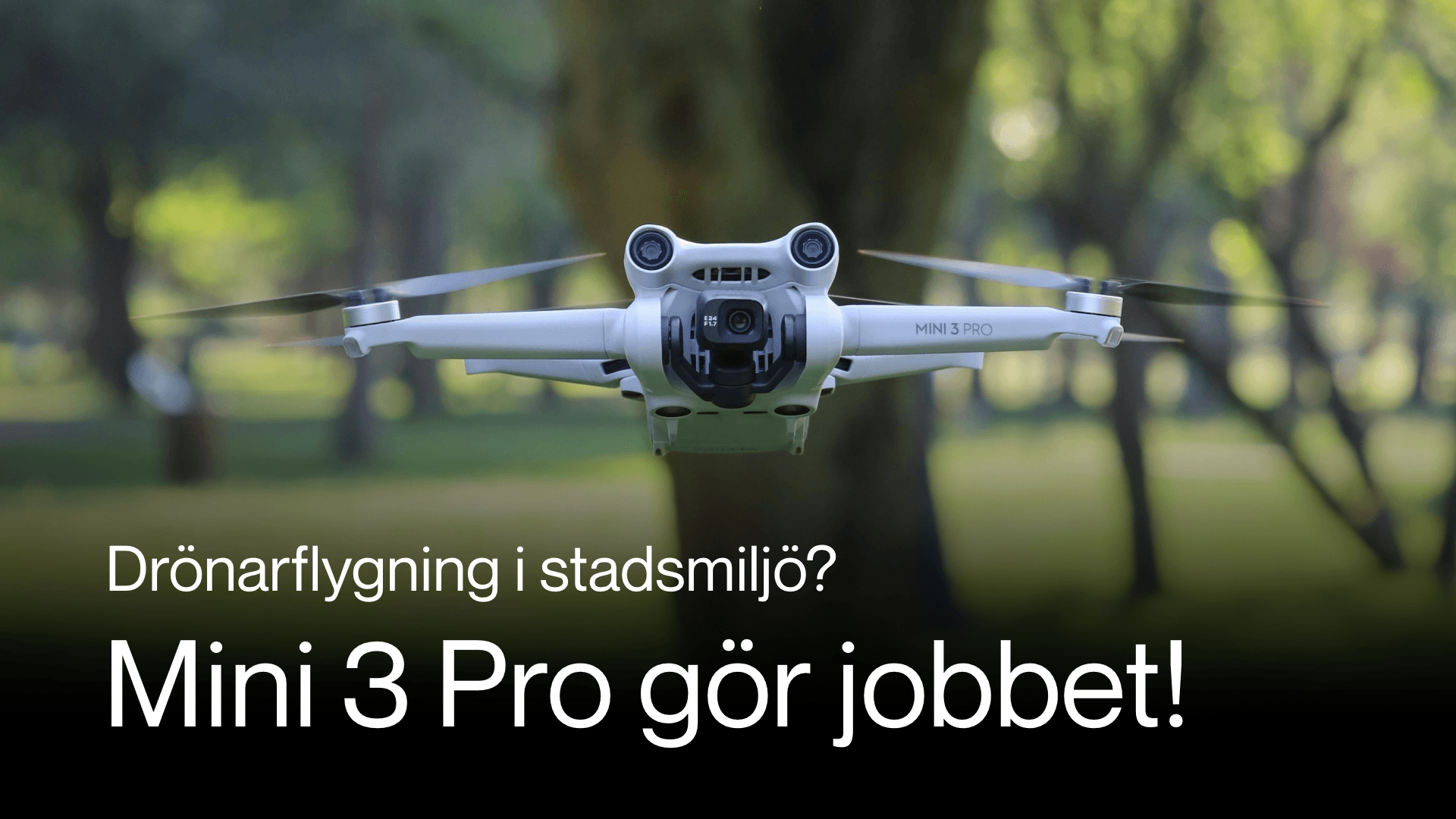 Drönareflygning i stadsmiljö - Mini 3 Pro