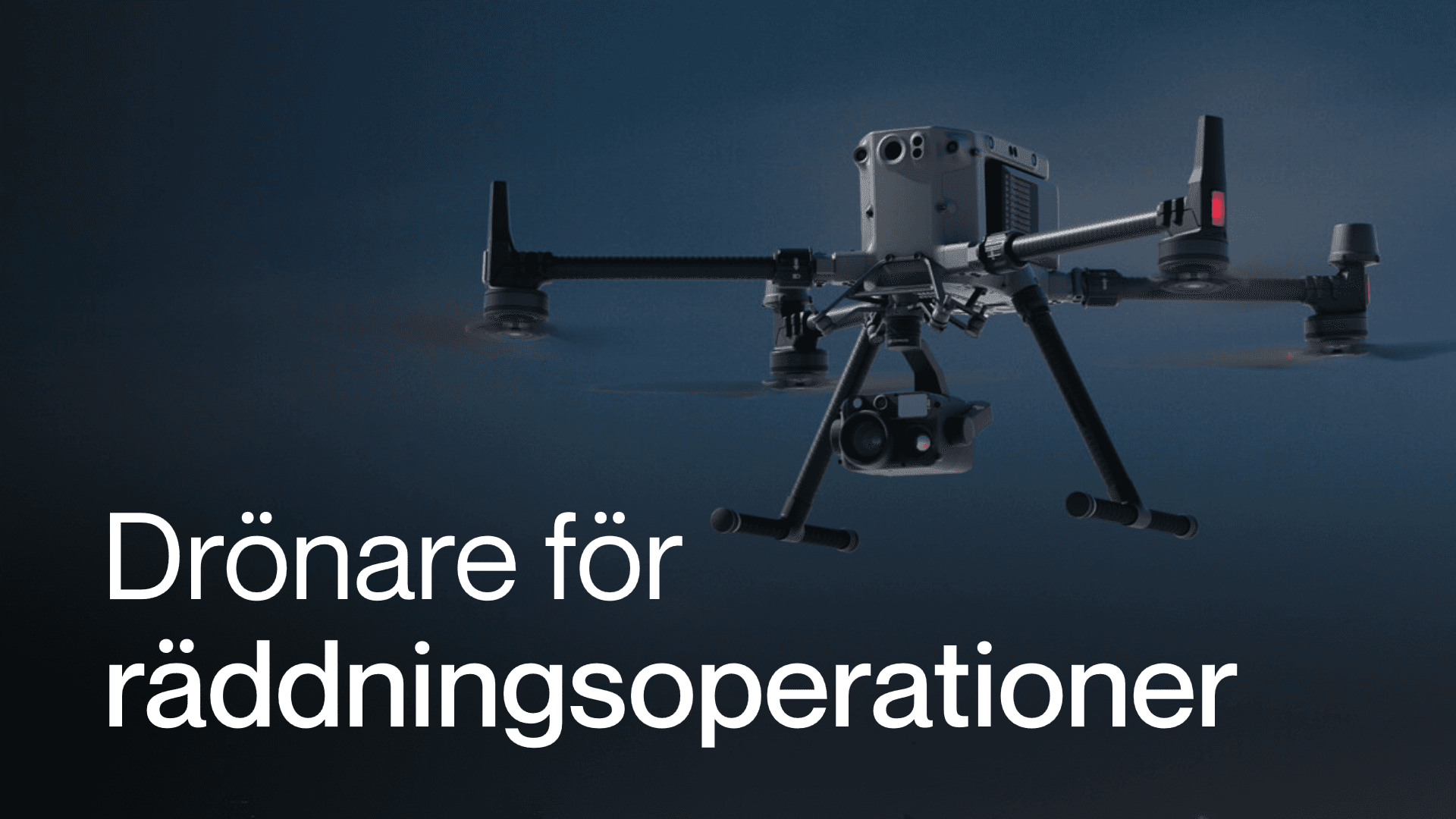 Drönare med värmekamera för sök- och räddningsoperationer