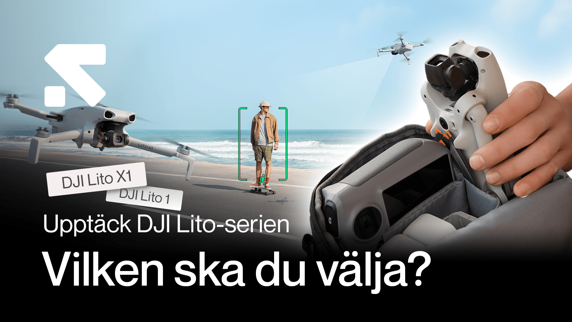 En person åker skateboard längs en strand medan en drönare svävar ovanför, med fokus på DJI Lito-serien och valet mellan modellerna X1 och 1. Lito-serien - Vilken ska du välja.png