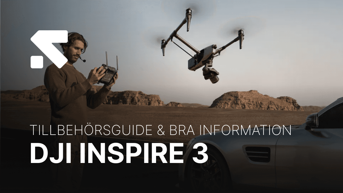 Tillbehörsguide med bra information för DJI Inspire 3 - banner