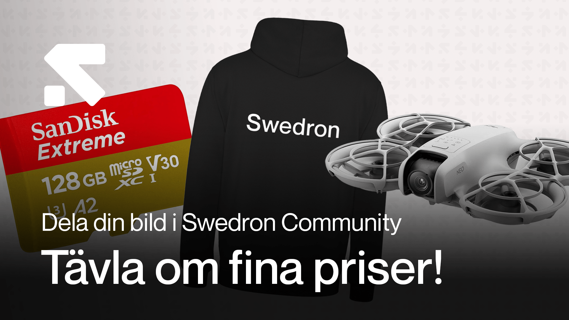 Reklam för en tävling i Swedron Community med priser som en SanDisk Extreme microSD-kort, en Swedron-tröja och en drönare. reklam-for-en.png