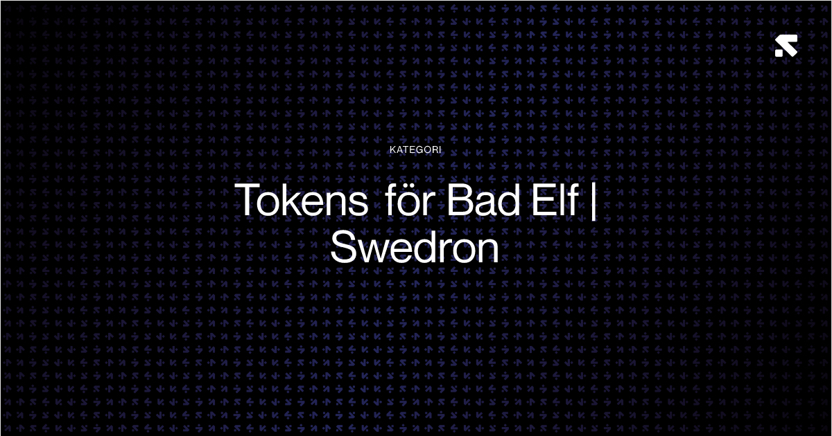 Tokens för Bad Elf | Swedron